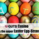 Illustration for article titled Don’t miss the super Easter Egg-Stravaganza from Guts Casino! em/em